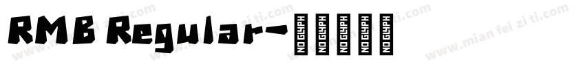 RMB Regular字体转换
